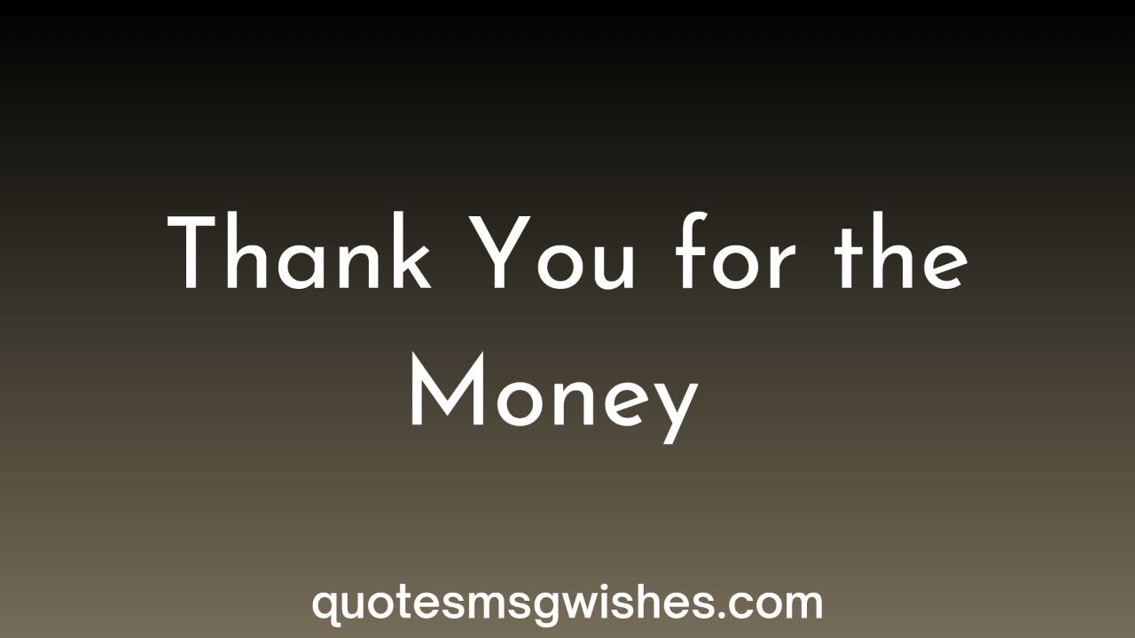 Thank You Message for Contribution of Money