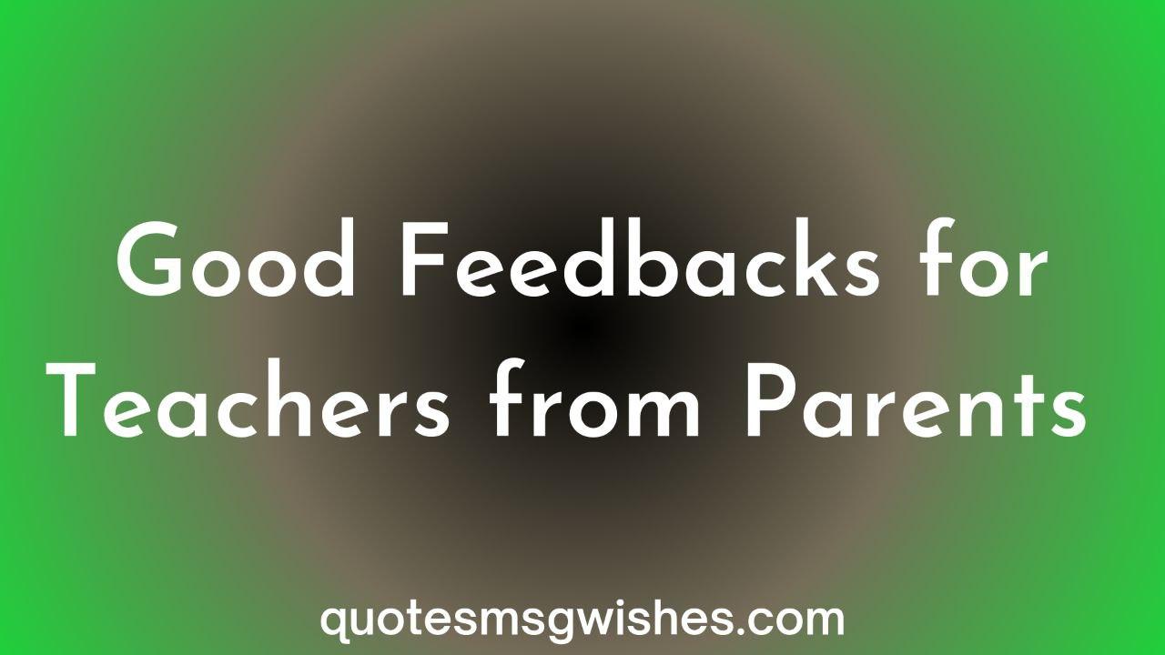 Writing Good Feedback Comments For Teachers From Students