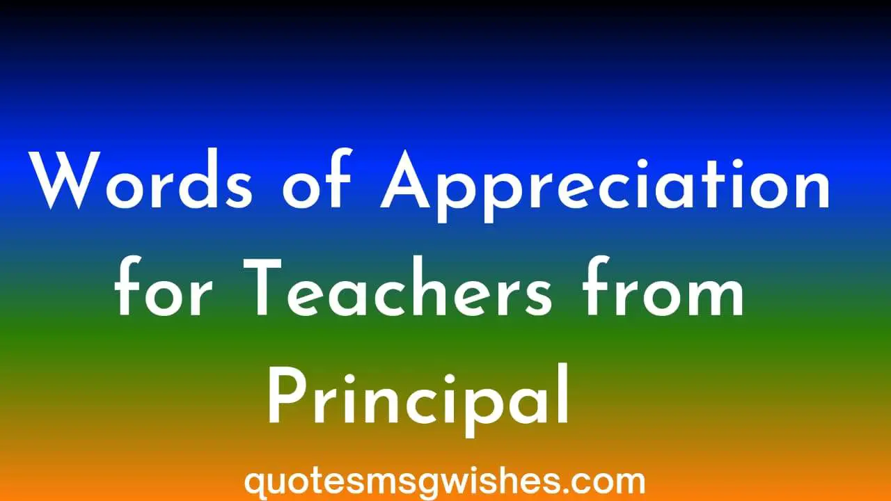 60 Words Of Appreciation For Teachers From Principal And Parents 60-words-of-appreciation-for-teachers-from-principal-and-parents
