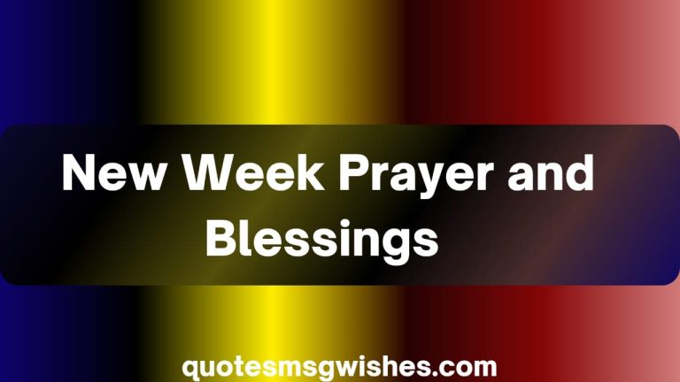 60 Good Morning Happy New Week Prayers and Blessings