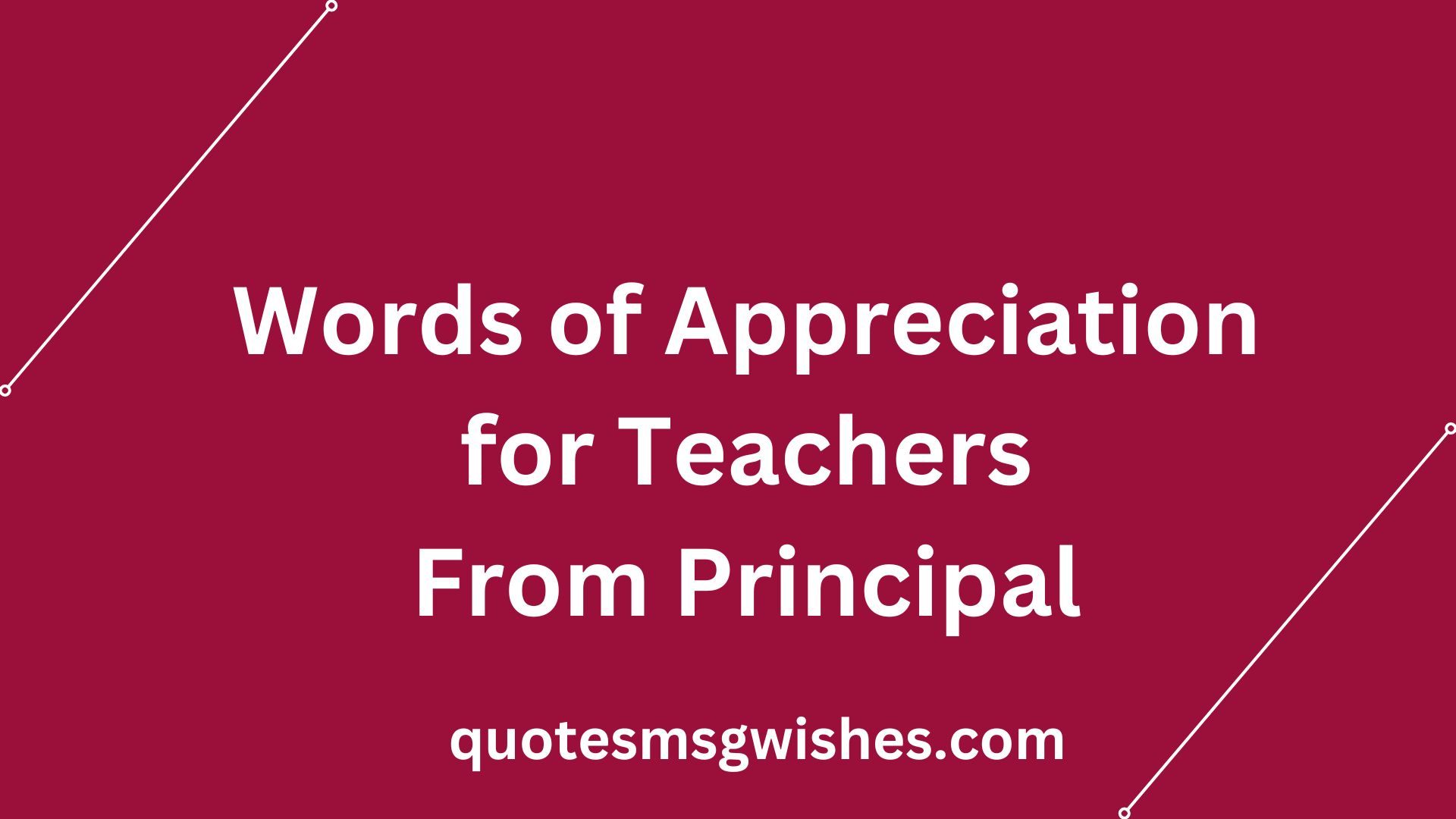 Words of Appreciation for Teachers From Principal