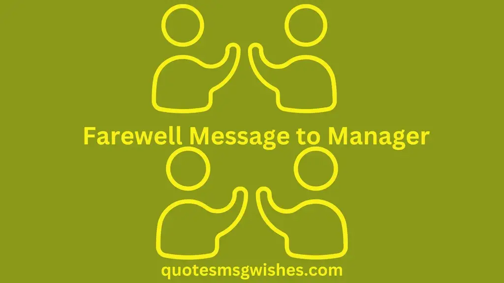 Farewell Message to Manager