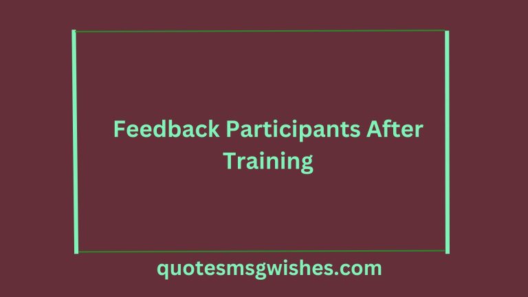 50 Examples of Feedback Participants After Training Sessions