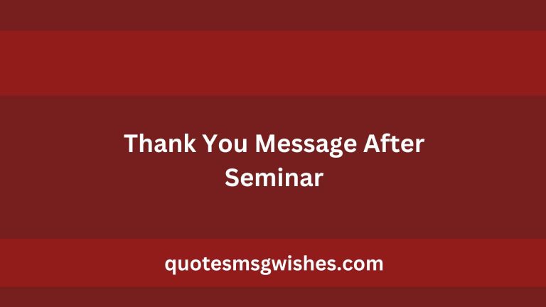 70 Sample Thank You Message After Seminars or Presentations