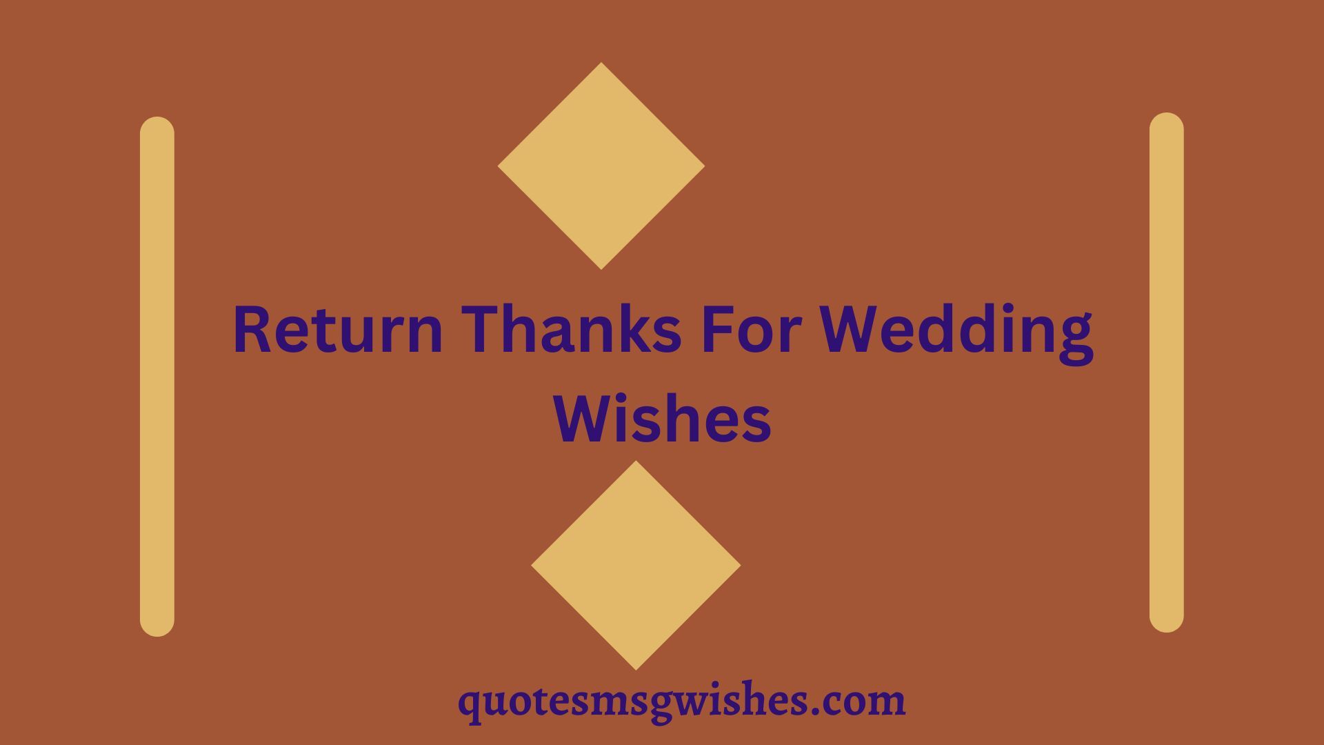 Return Thanks For Wedding Wishes