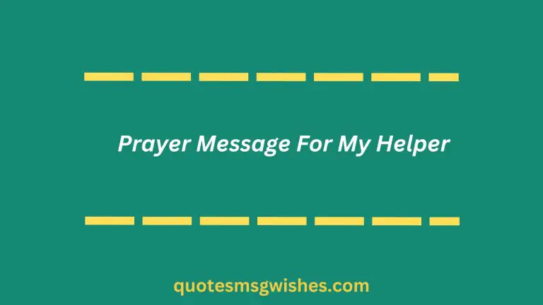 50 Powerful Prayer Message For My Helper to Get Blessed