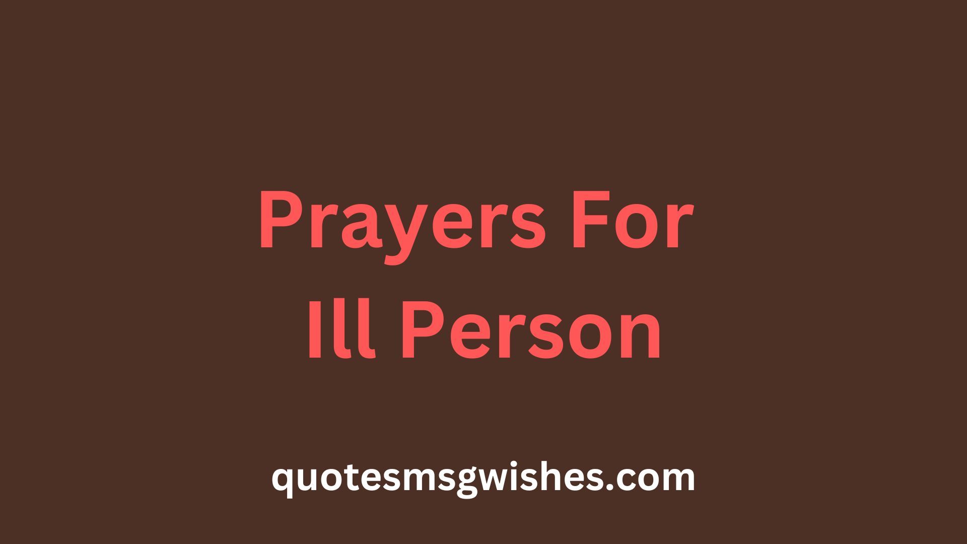Prayer For Ill Person