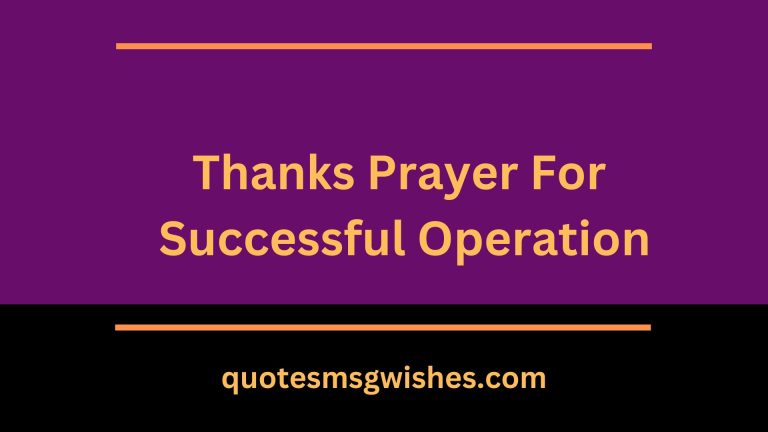 64 Messages and Thanks Prayer For Successful Operation or Surgery