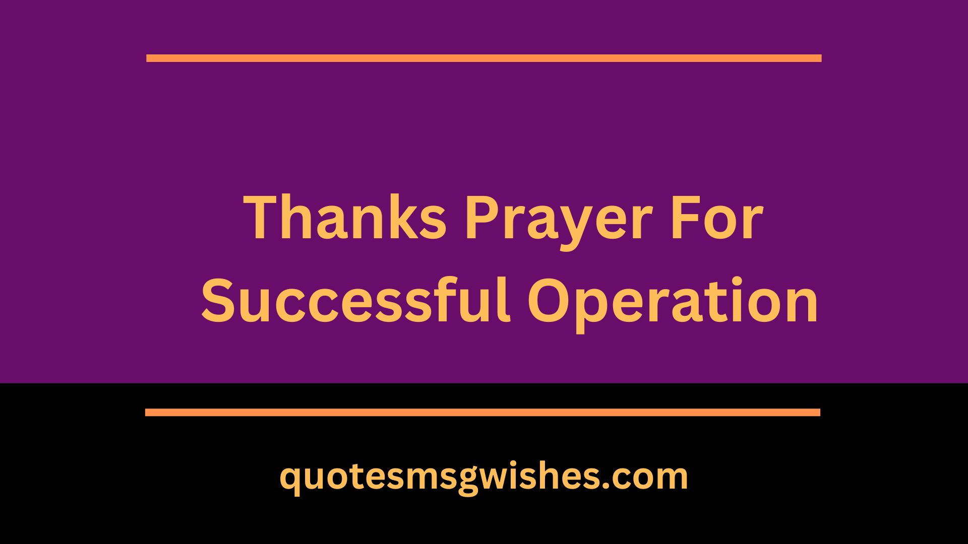 Thanks Prayer For Successful Operation