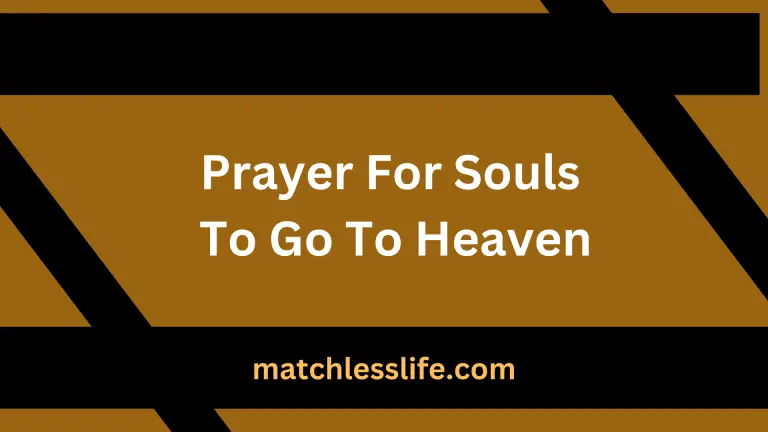 60 Eternal Rest Prayer For Souls To Go To Heaven and Rest In Peace