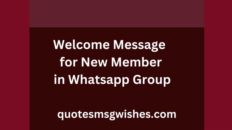 60 Welcome Message for New Member in Whatsapp Group or Social Platform