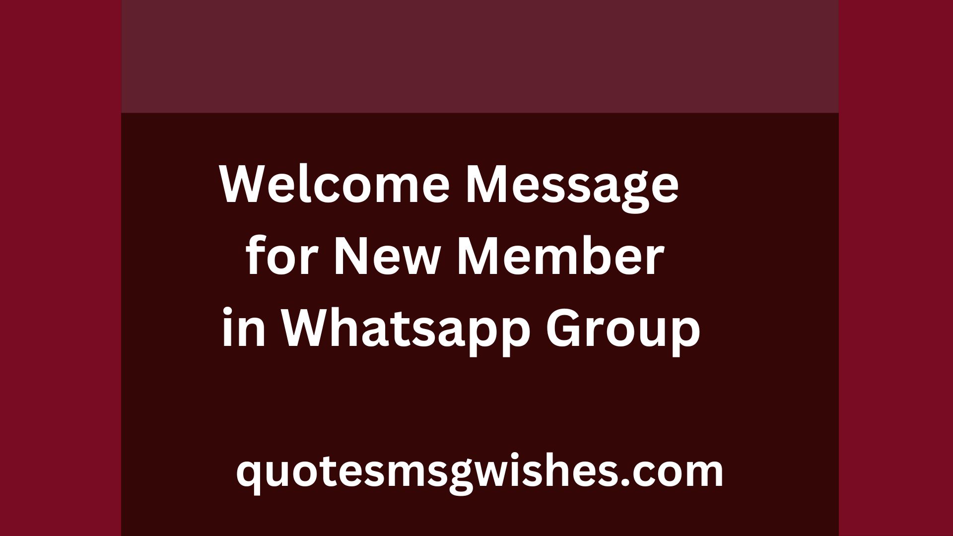 Welcome Message for New Member in Whatsapp Group