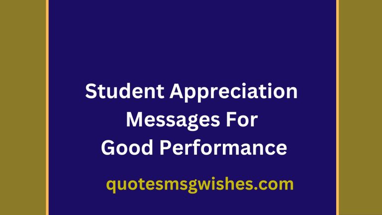 41 Thank You Notes and Student Appreciation Message For Good Performance