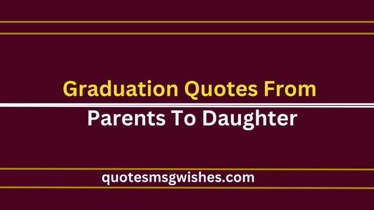30 Adorable Messages and Graduation Quotes From Parents To Daughter