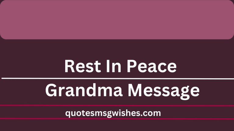 60 Rest In Peace Grandma Messages, Quotes and Status